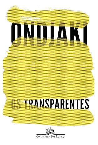 os transparentes