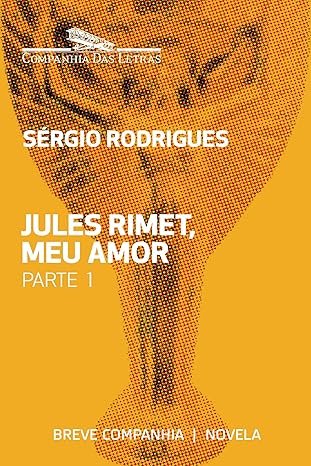 Capa do livro Jules Rimet, meu amor - parte 1