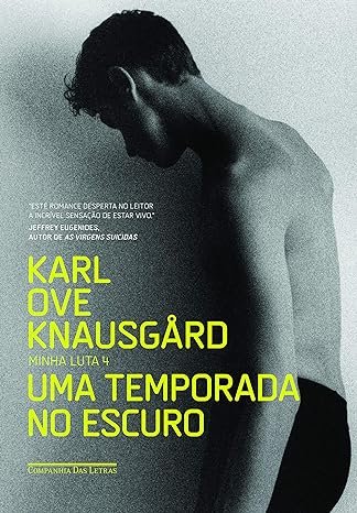 Uma temporada no escuro (Karl Ove Knausgard)