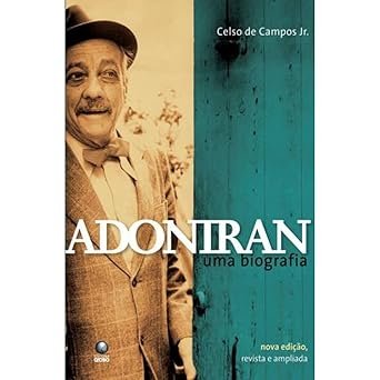 Capa do livro de Adoniran Barbosa Os cantores brasileiros mais influentes e seus livros essenciais