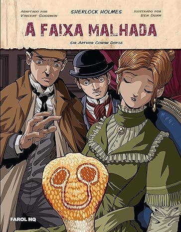 A faixa manchada (Arthur C. Doyle): os pontos de vistas de um mesmo crime