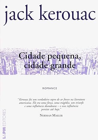 Cidade pequena, cidade grande (Jack Kerouac)