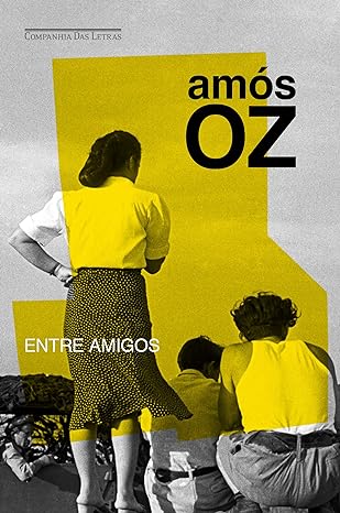 Entre amigos - Amós Oz - um livro de contos
