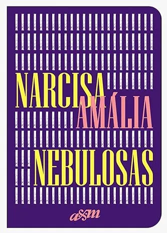 Nebulosas - Narcisa Amália