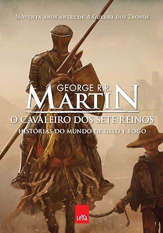 O Cavaleiro dos Sete Reinos (George R. R. Martin)