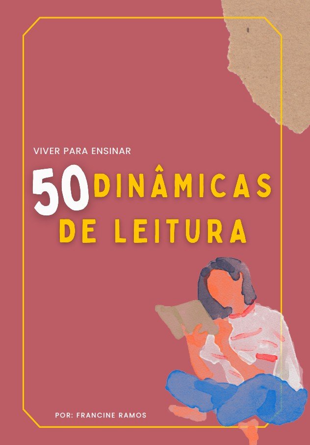 Dinâmicas de Leitura para a Sala de Aula