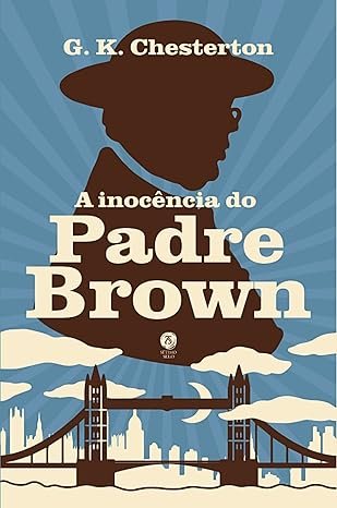 Capa do livro A Inocência do Padre Brown — G. K. Chesterton