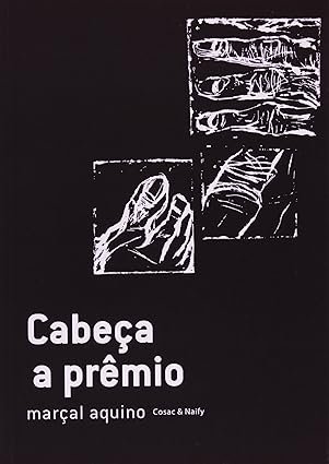 Capa do livro Cabeça a prêmio, de Marçal Aquino