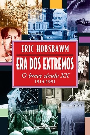 Capa do livro "Era dos extremos", de Eric Hobsbawm